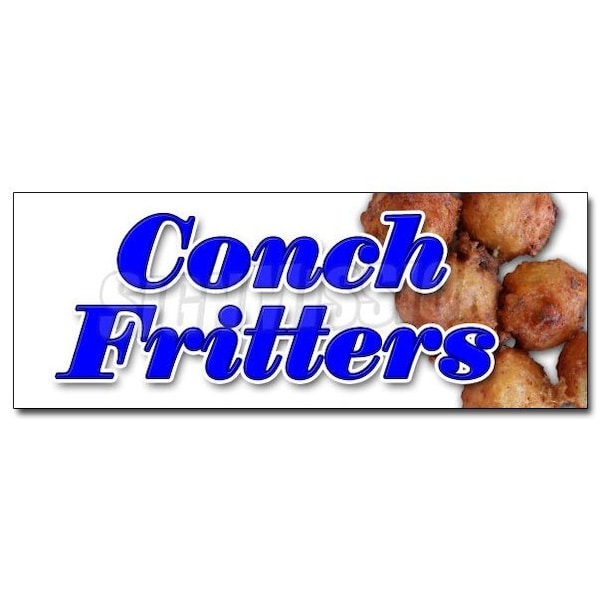 Safety Sign, 48 in Height, Vinyl, 18 in Length, Conch Fritters